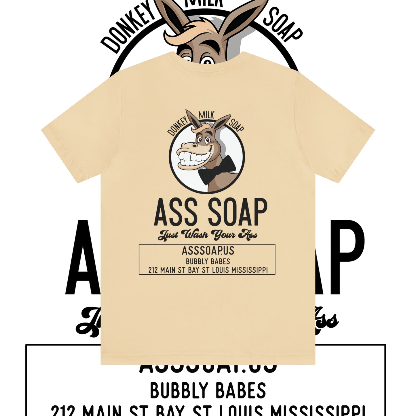 Ass Soap  Short Sleeve Tee Shirt Bella Canvas