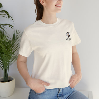 Ass Soap  Short Sleeve Tee Shirt Bella Canvas