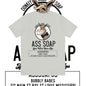Ass Soap  Short Sleeve Tee Shirt Bella Canvas